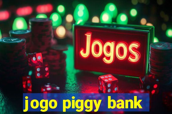 jogo piggy bank